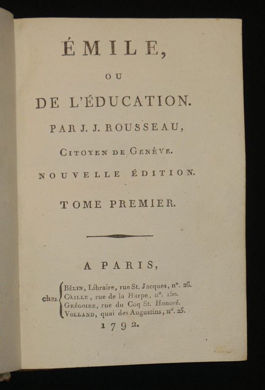 Emile, ou de l'éducation (4 volumes)