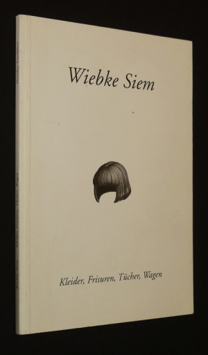 Wiebke Siem: Kleider, Frisuren, Tücher, Wagen