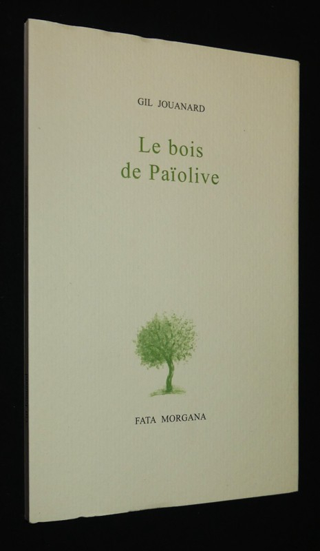 Le Bois de Païolive