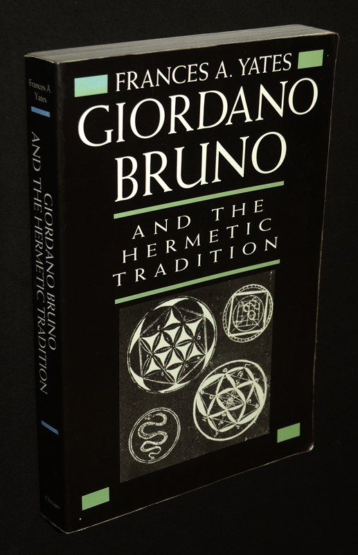 Giordano Bruno and the Hermetic Tradition