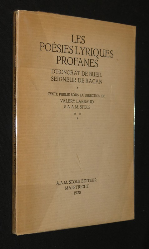 Les Poésies lyriques profanes d'Honorat de Bueil, seigneur de Racan