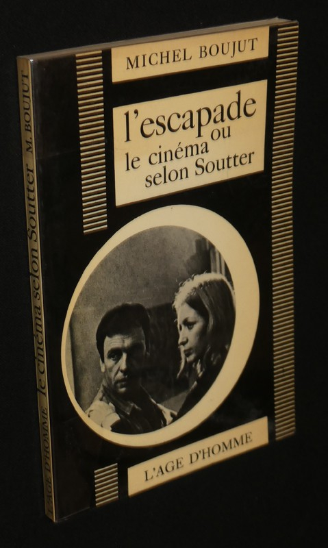 L'escapade ou le cinéma selon Soutter