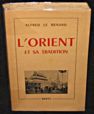 L'Orient et sa tradition