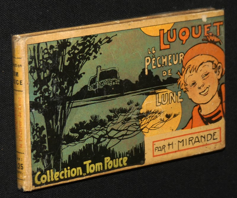 Luquet le pêcheur de lune (Collection Tom Pouce)