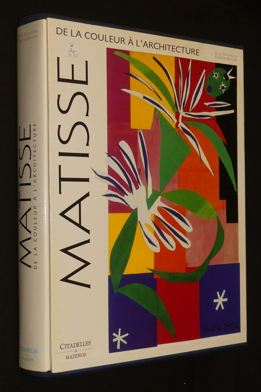 Matisse : De la couleur à l'architecture