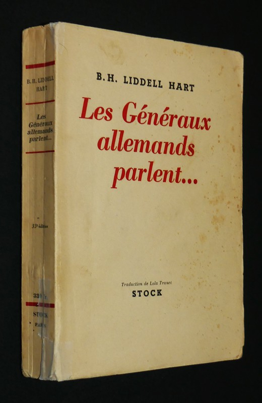 Les Généraux allemands parlent...