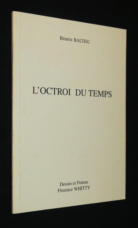 L'Octroi du temps