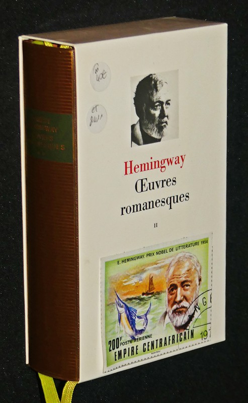 Oeuvres romanesques d'Ernest Hemingway, Tome 2 (Bibliothèque de la Pléiade)