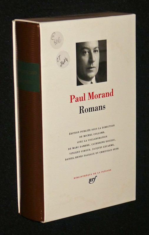 Romans de Paul Morand  (Bibliothèque de La Pléiade)