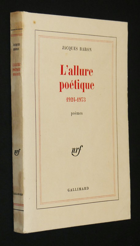 L'Allure poétique, 1924-1973