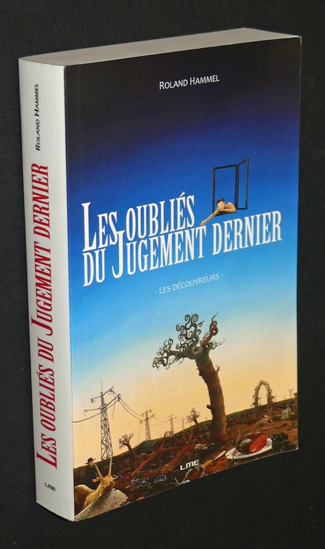 Les Oubliés du Jugement Dernier : Les découvreurs