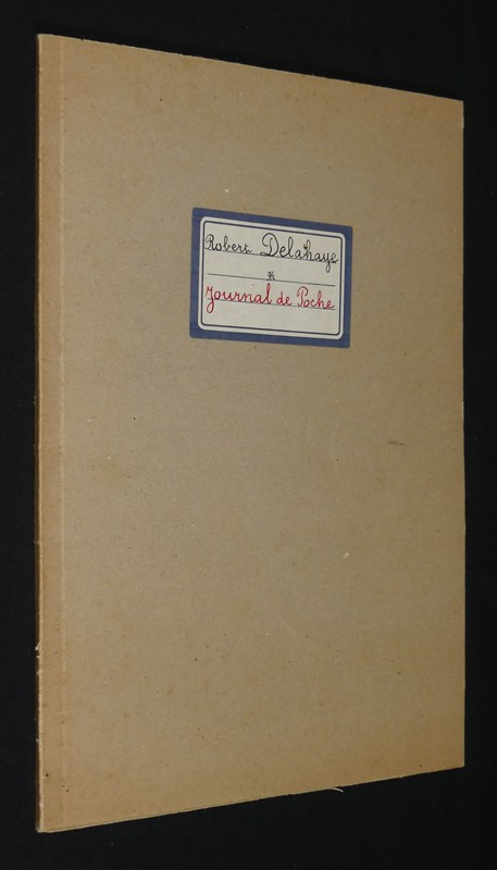 Journal de Poche, suivi des Chemins de ronde de la poésie et de 5 poèmes inédits