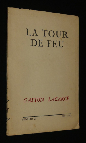 La Tour de Feu (n°178, mai 1963) : Gaston Lacarce