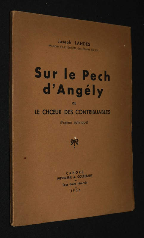 Sur le Pech d'Angely ou le choeur des contribuables