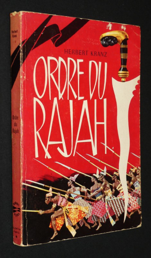 Ordre du Rajah (Les Justiciers du Globe, VI)