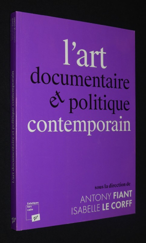 L'Art documentaire et politique contemporain