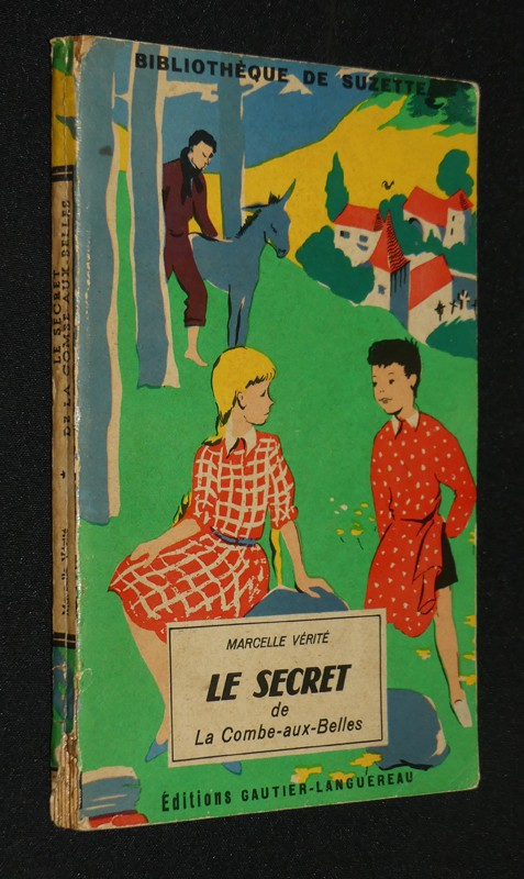 Le secret de La combe-aux-belles