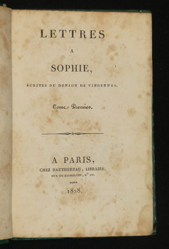 Lettres à Sophie, écrites du donjon de Vincennes (6 volumes)