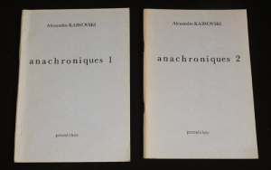 Anachroniques (2 volumes) Tome 1 : Poèmes moralisants, imprécatoires mais actuels - Tome 2 : Vers libres et naturistes