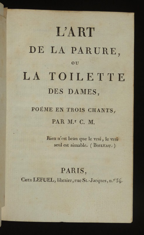 L'Art de la parure, ou la toilette des dames. Poème en trois chants