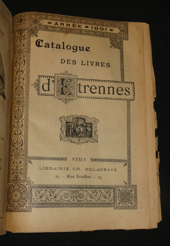 Catalogue des livres d'étrennes publiés par la Librairie Hachette et Cie et la Librairie Ch. Delagrave, 1891