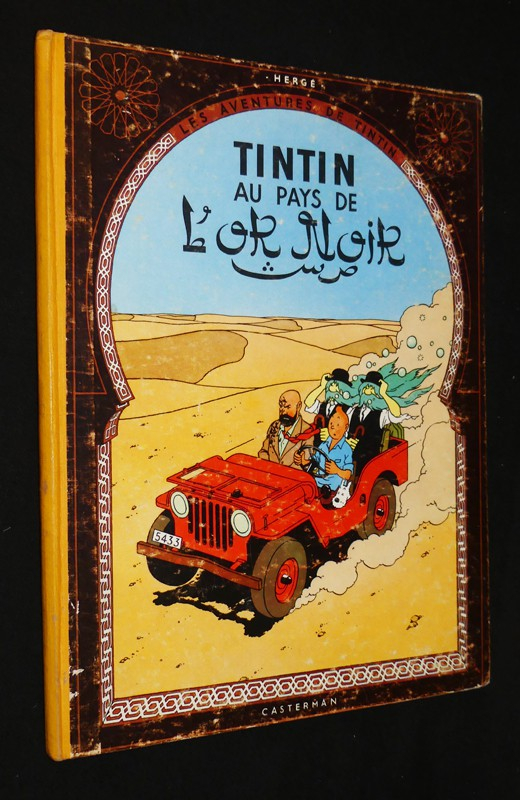 Les Aventures de Tintin : Tintin au pays de l'or noir (1952)