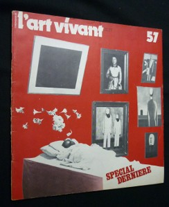 Chroniques de l'art vivant, n° 57, mai 1975 : Spécial dernière