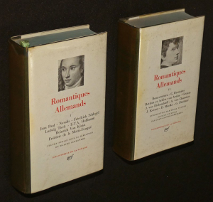 Romantiques allemands, Tomes 1 et 2 (Bibliothèque de la Pléiade)