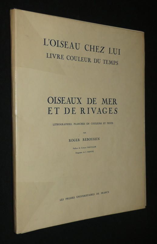 L'oiseau chez lui, oiseaux de mer et de rivages