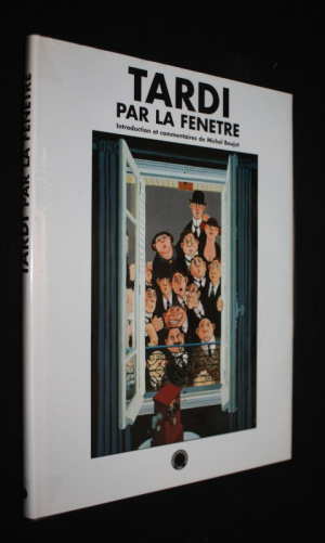 Tardi par la fenêtre