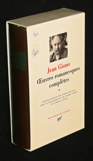 Oeuvres romanesques complètes de Giono, Tome IV (Bibliothèque de la Pléiade)