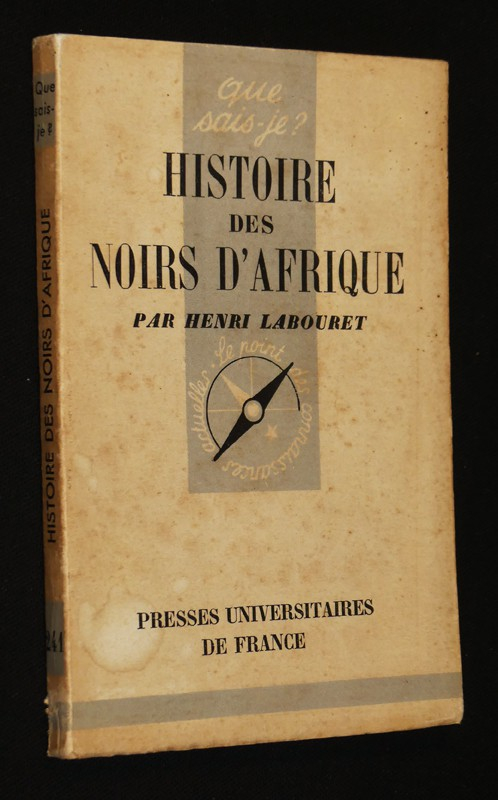 Histoire des Noirs d'Afrique (Que sais-je ? n°241)