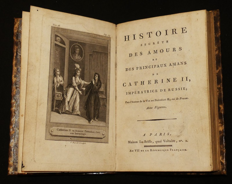 Histoire secrète des amours et des principaux amans de Catherine II, impératrice de Russie (Histoire de Pierre III, empereur de Russie, Tome 3)