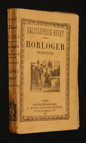 Nouveau manuel complet de l'horloger rhabilleur (Manuels-Roret)