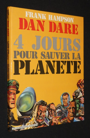 Dan Dare, 4 jours pour sauver la planète