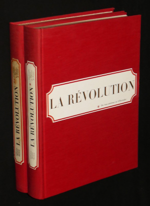 La Révolution (2 volumes) Tome 1 : Des Etats Généraux au 9 Thermidor - Tome 2 : Du 9 Thermidor au 18 Brumaire