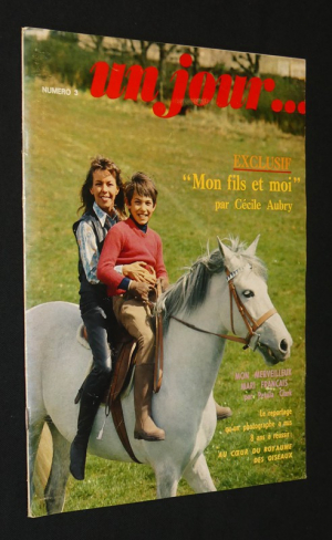 Un jour... (n°3) : "Mon fils et moi" par Cécile Aubry - "Mon merveilleux mari français" par Petula Clark - Au coeur du royaume des oiseaux