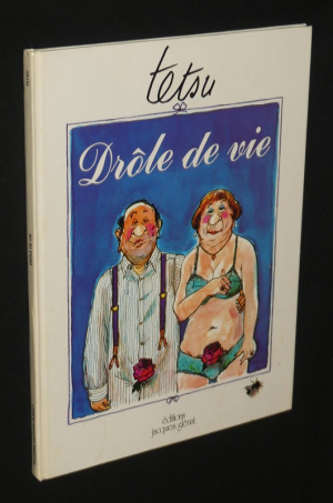 Drôle de vie