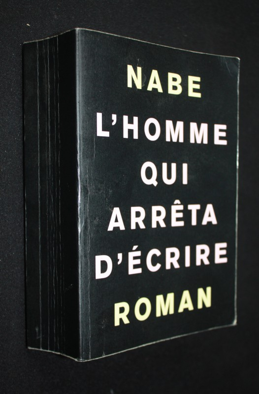 L'homme qui arrêta d'écrire