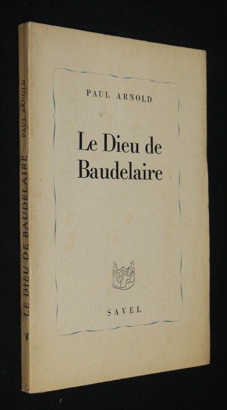 Le Dieu de Baudelaire