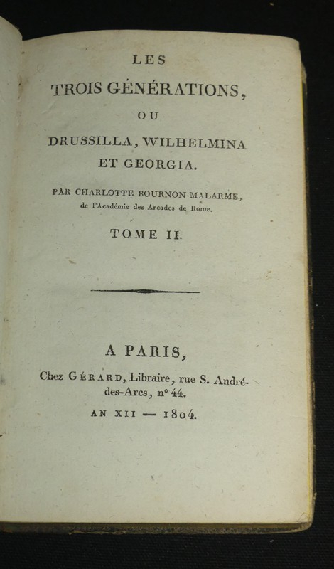 Les trois générations, ou Drussilla, Wilhelmina et Georgia, tome II