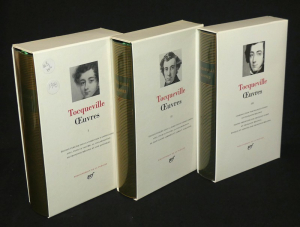 Oeuvres de Tocqueville, Tomes 1 à 3 (Bibliothèque de la Pléiade)