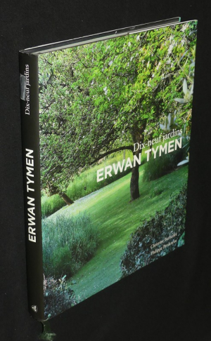 Erwan Tymen - Dix-neuf jardins