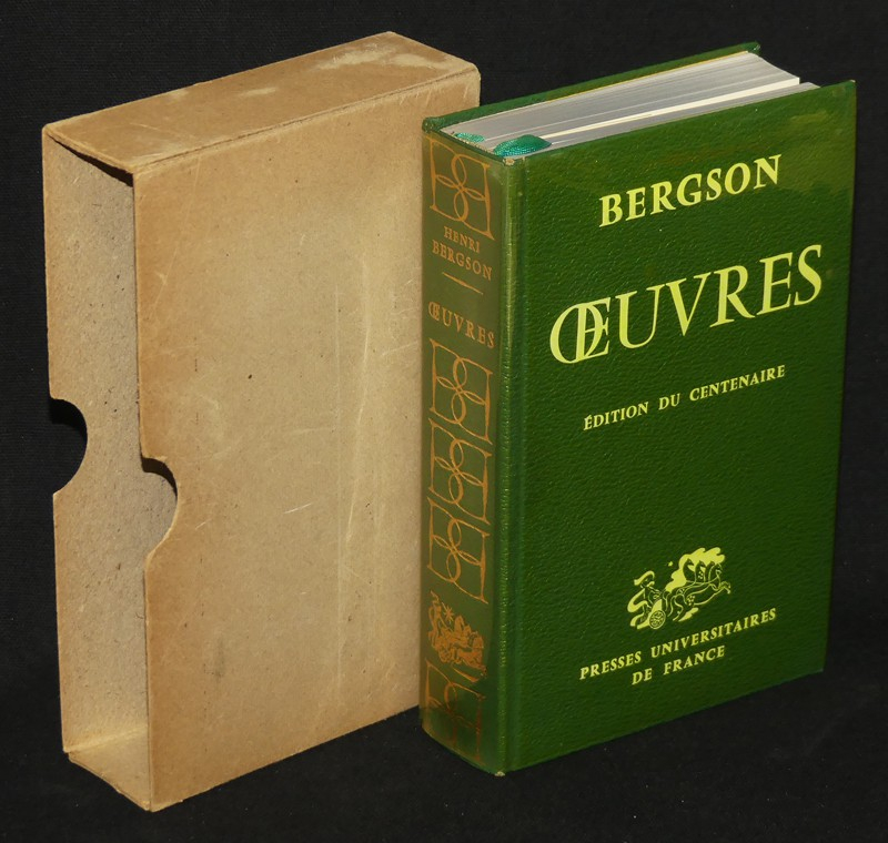 Bergson, oeuvres ,édition du centenaire